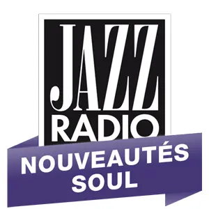 Jazz Radio - Nouveautés Soul